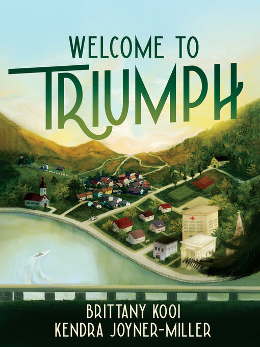 Title details for Welcome to Triumph by Brittany Kooi - Available